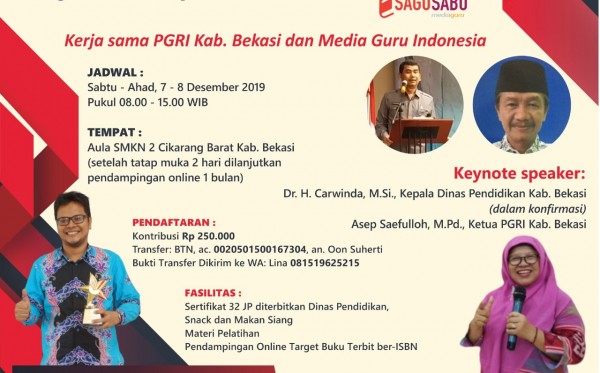 Pelatihan Menulis Sagusabu PGRI Kab. Bekasi (7-8 Desember 2019)