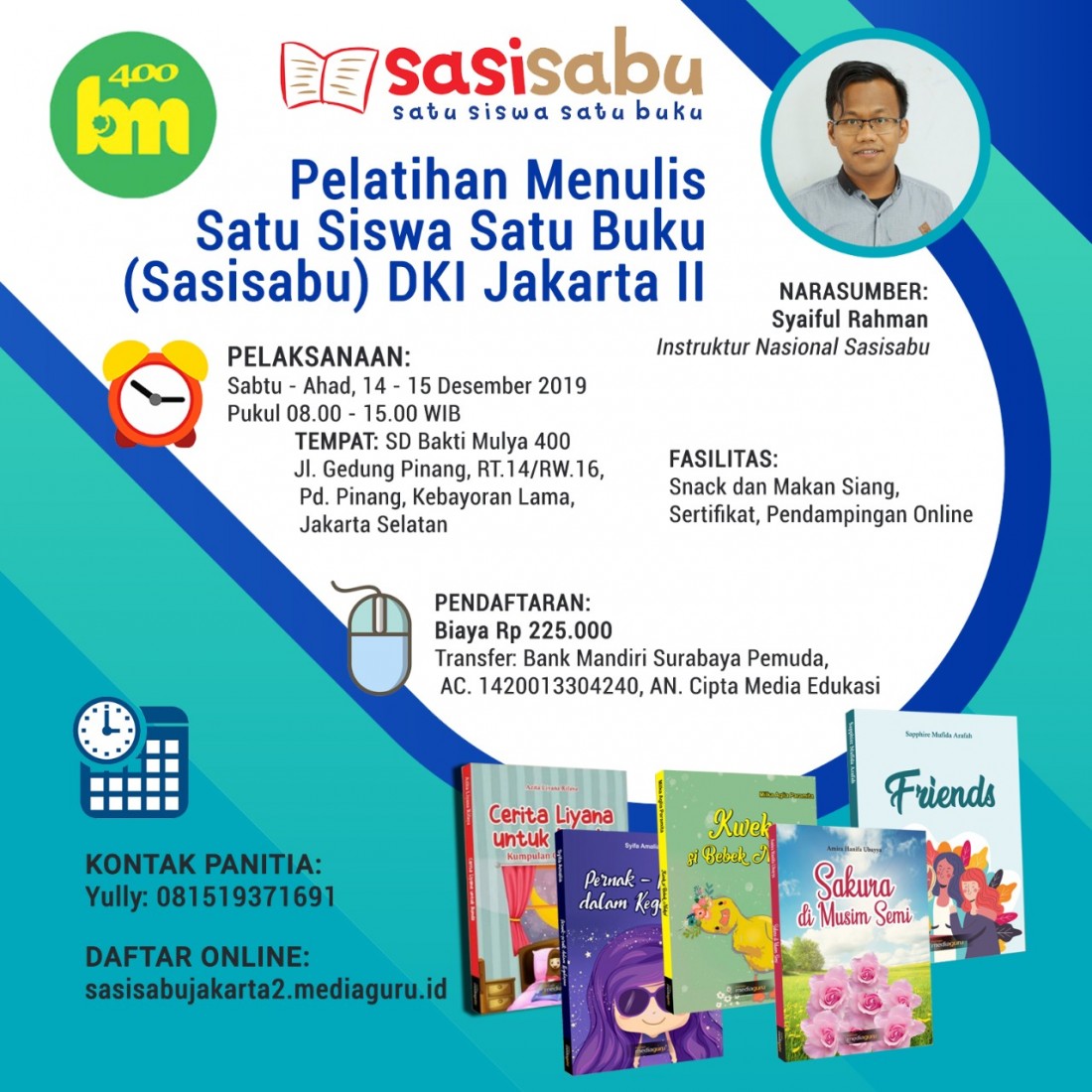 Pelatihan Menulis Satu Siswa Satu Buku (Sasisabu) DKI Jakarta II (14 - 15 Desember 2019)