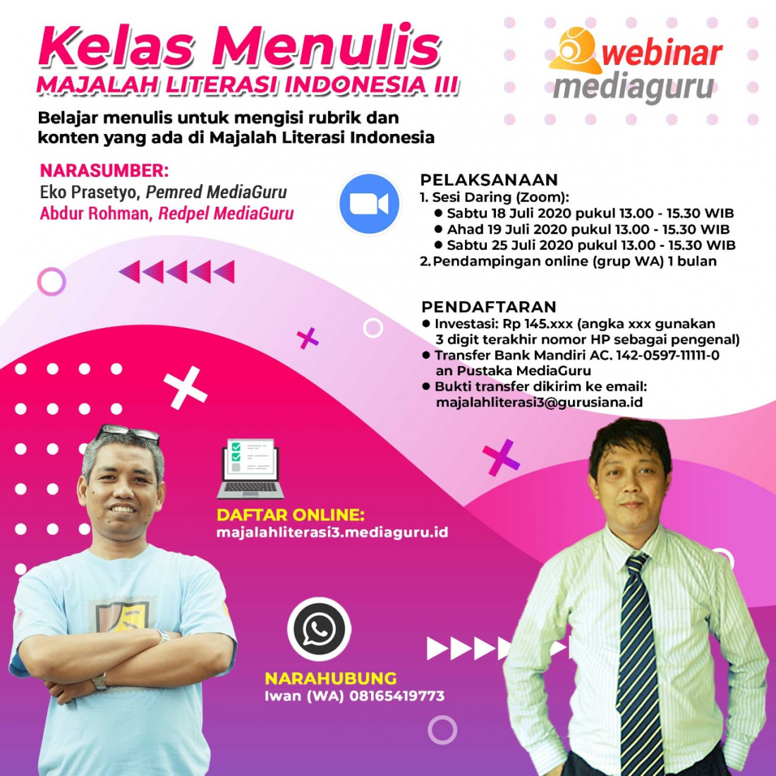 Kelas Menulis Majalah Literasi Indonesia III (18 - 25 Juli 2020)
