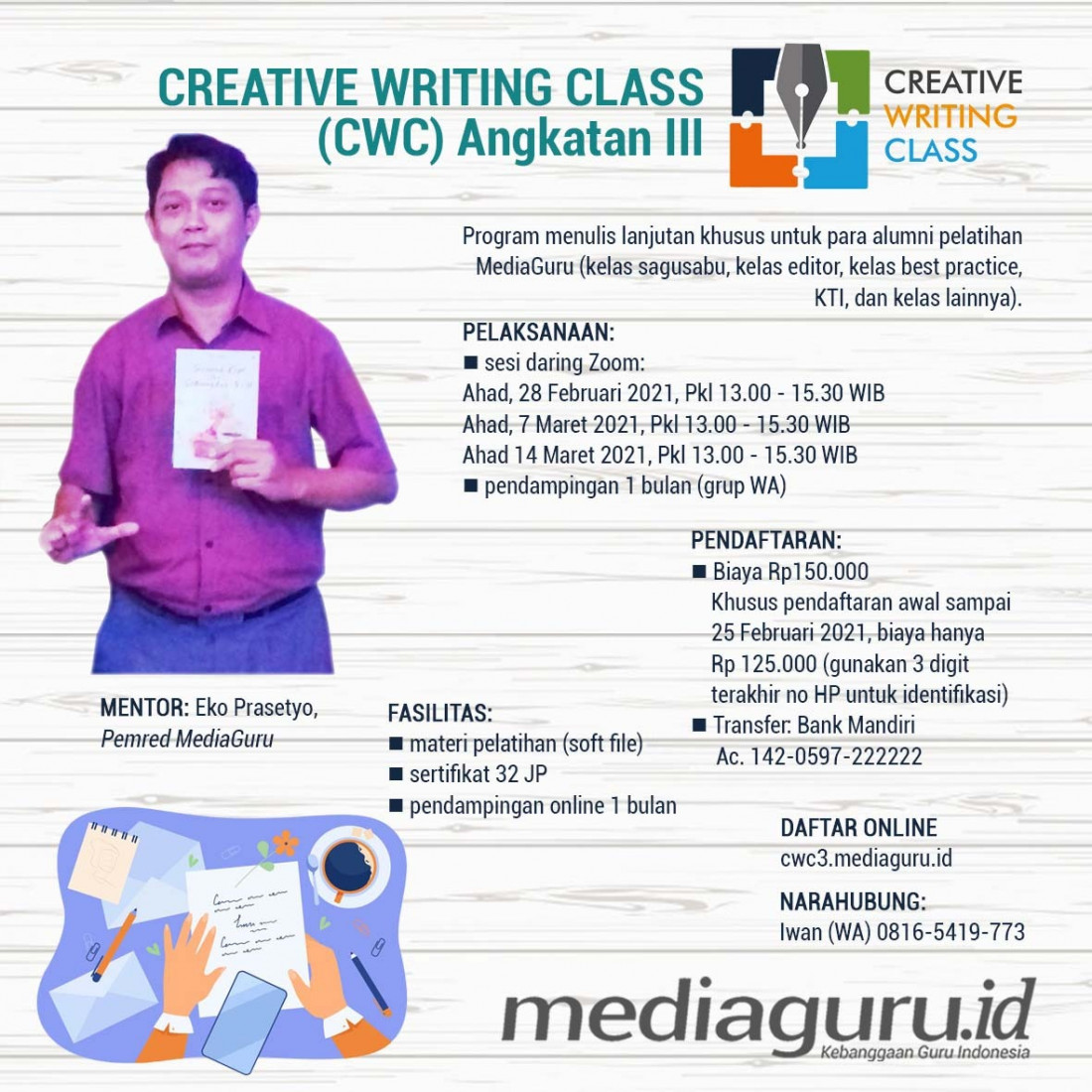 CREATIVE WRITING CLASS (CWC) III MEDIAGURU (28 FEBRUARI & 14 MARET 2021)