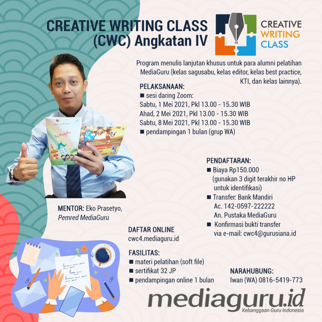 CREATIVE WRITING CLASS (CWC) IV MEDIAGURU (1 - 8 MEI 2021)
