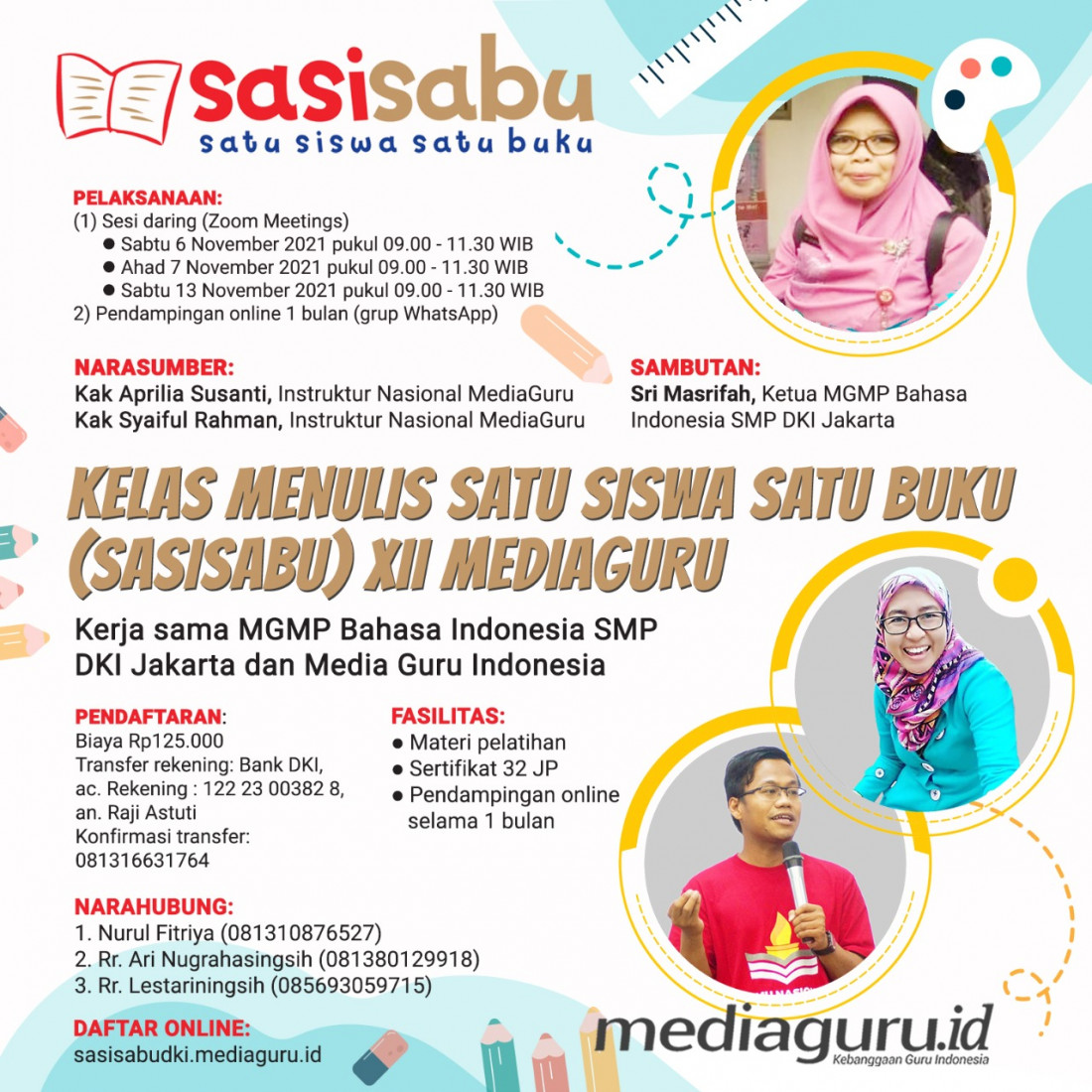 SATU SISWA SATU BUKU (SASISABU) MGMP BAHASA INDONESIA SMP DKI JAKARTA (6-13 NOVEMBER 2021)