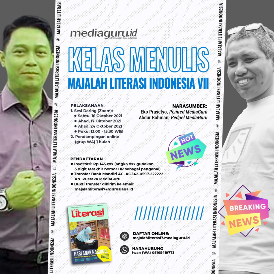 Kelas Menulis Majalah Literasi Indonesia VII (16 - 24 Oktober 2021)