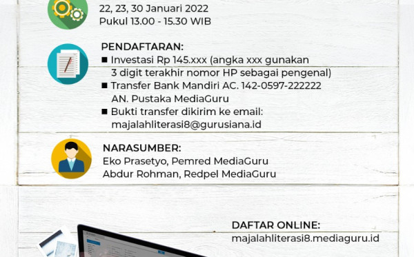 KELAS MENULIS MAJALAH LITERASI INDONESIA VIII (22 - 30 JANUARI 2022)