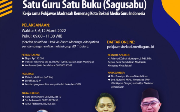 Pelatihan Menulis Daring Satu Guru Satu Buku (Sagusabu) Pokjawas Madrasah Kemenag Kota Bekasi (5 - 12 Maret 2022)