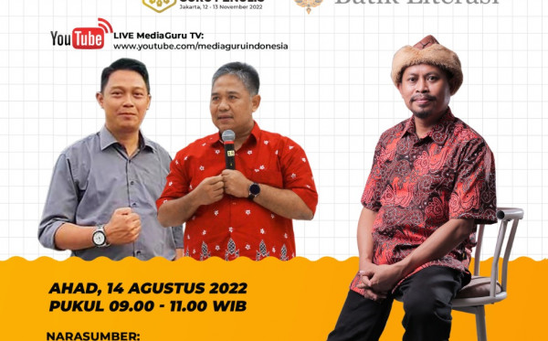 Road to TNGP 2022 & Launching Batik Literasi (Podcast MediaGuru)