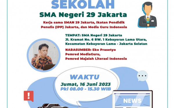 PELATIHAN JURNALISTIK SEKOLAH SMAN 29 JAKARTA (16 Juni 2023)
