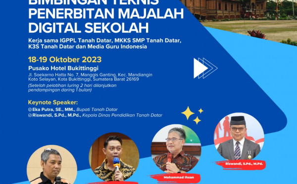 BIMBINGAN TEKNIS PENERBITAN MAJALAH DIGITAL SEKOLAH (18-19 Oktober 2023)