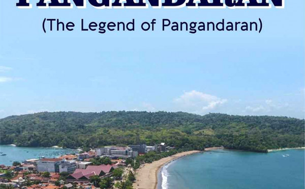 Legenda Pangandaran (The Legend of Pangandaran)