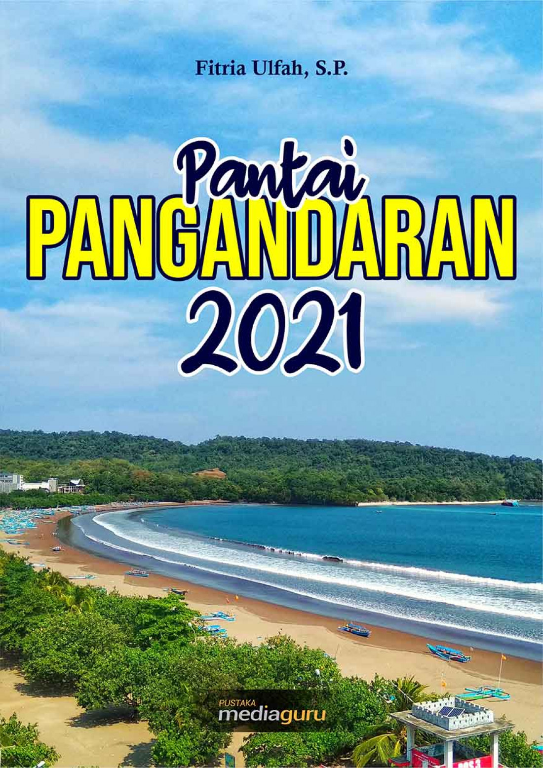 Pantai Pangandaran 2021
